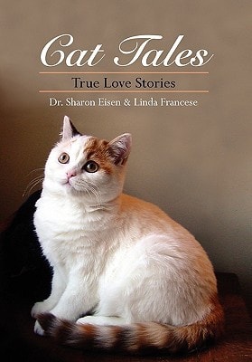 Cat Tales True Love Stories