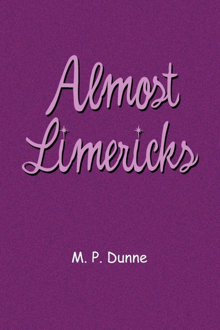Almost Limericks