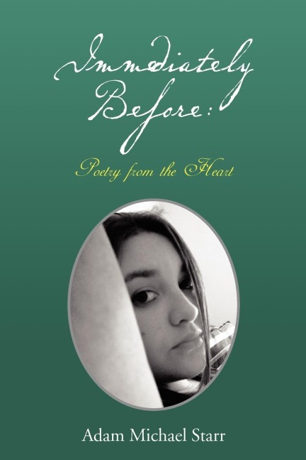 Immediately Before: Poetry from the Heart