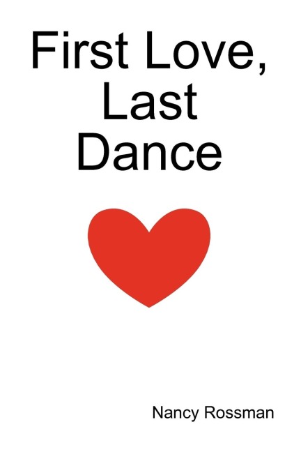 First Love, Last Dance