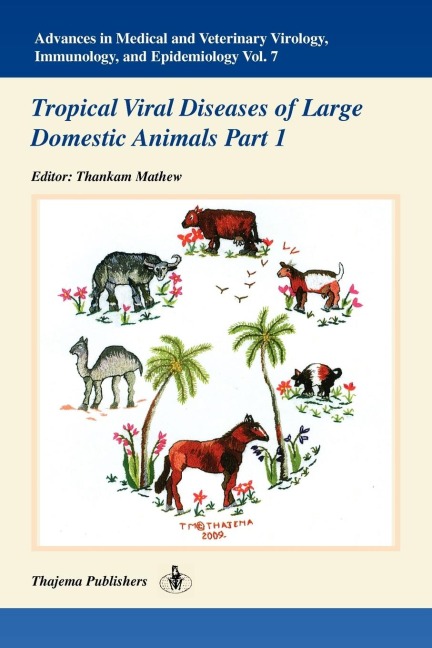 Advances in Medical and Veterinary Virology, Immunology, and Epidemiology- Vol. 7