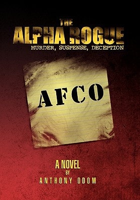 The Alpha Rogue Murder Suspence Deception