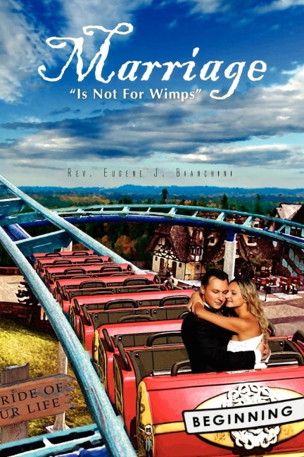 Marriage Is Not For Wimps