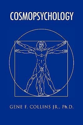 Cosmopsychology The Psychology of Humans as Spiritual Beings
