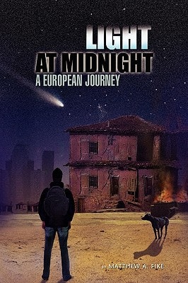 Light at Midnight A European Journey