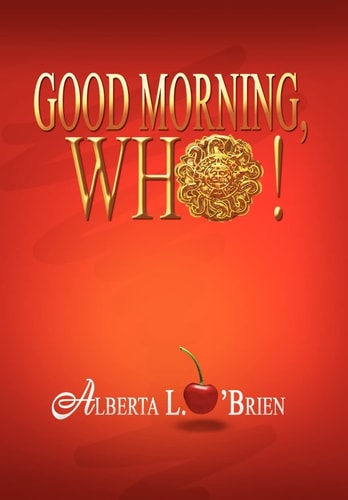 Good Morning, Who!