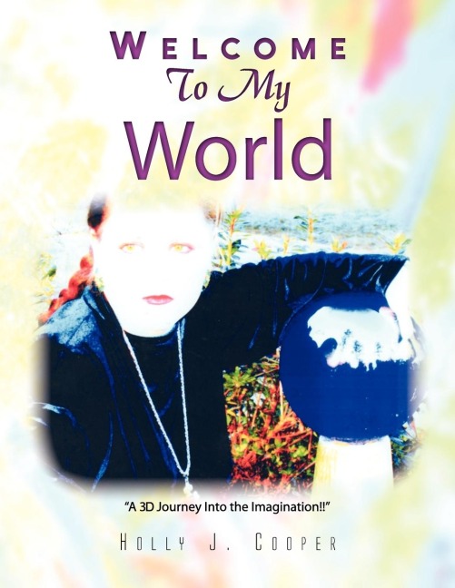 Welcome to My World