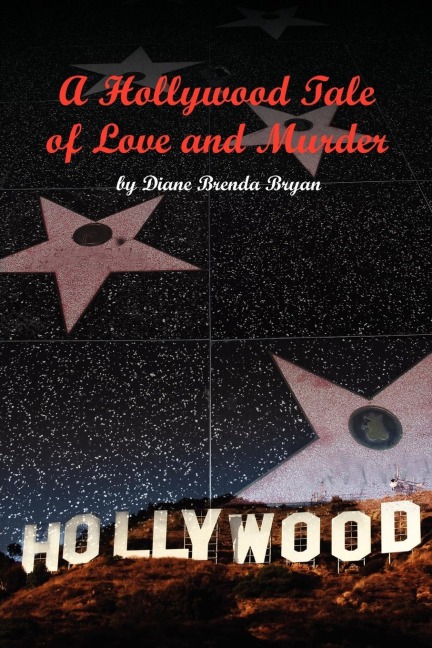 A Hollywood Tale of Love and Murder