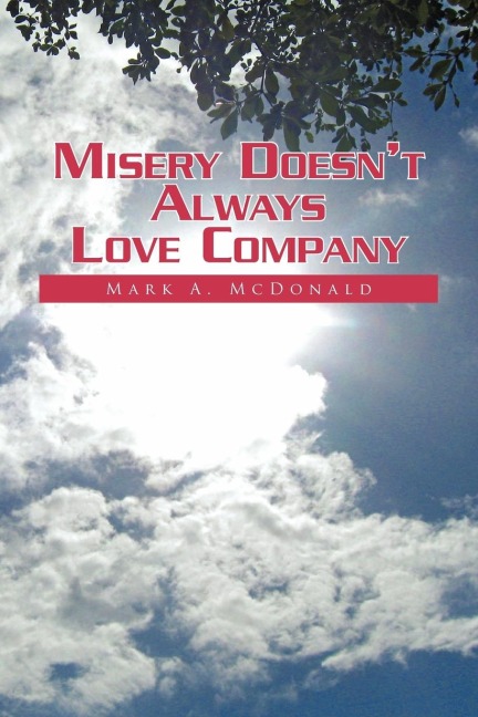 Misery Doesnt Always Love Company
