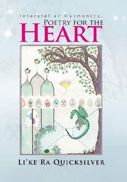 Interstellar Harmonics: Poetry for the Heart
