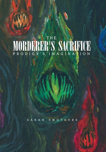 The Morderer's Sacrifice Prodigy's Imagination