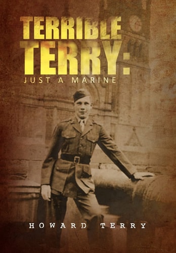 Terrible Terry Just a Marine
