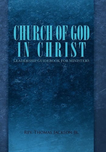 Church of God in Christ Leadership Guidebook for Ministers