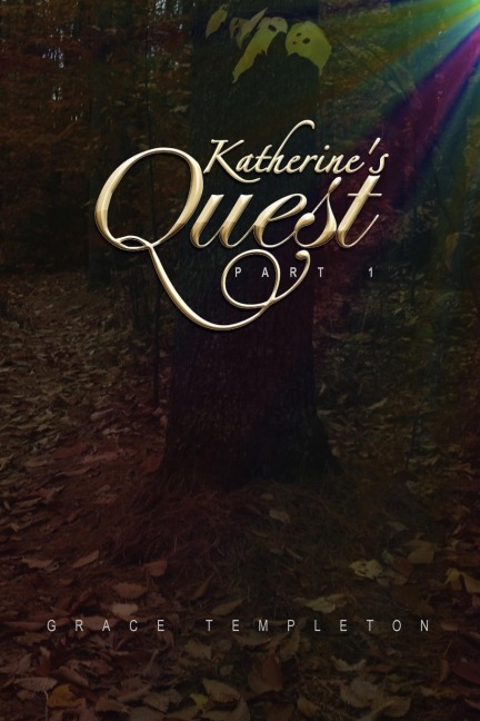 Katherines Quest