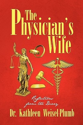 The Physician's Wife Reflections from the Diary