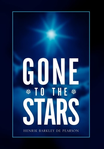 Gone to the Stars