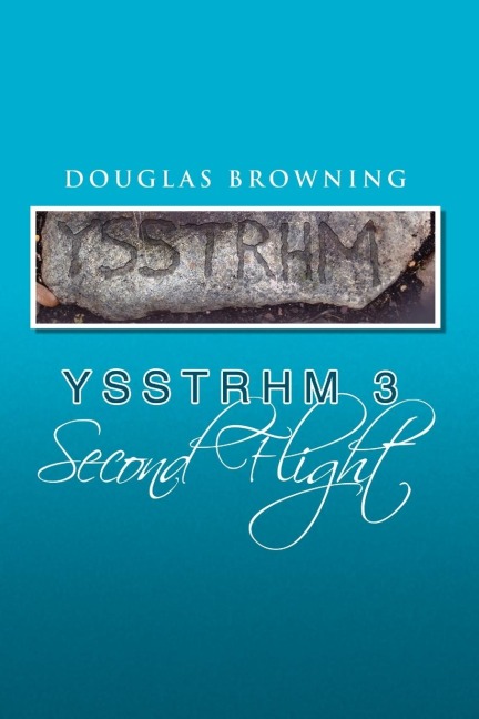 Yssthrm 3, Second Flight