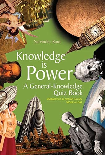 Knowledge Is Power A General-Knowledge Quiz Book
