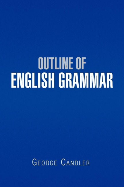 Outline of English Grammar