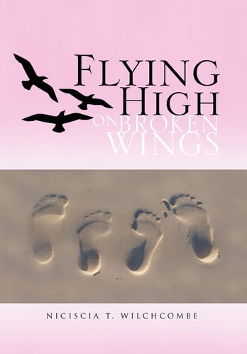 Flying High On Broken Wings