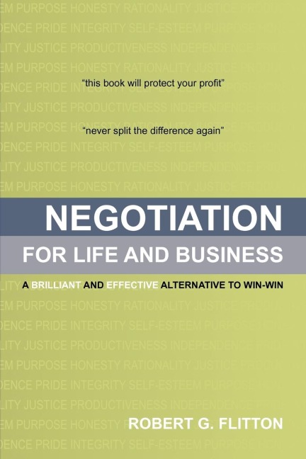 Negotiation for Life and Business