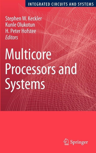 Multicore Processors and Systems