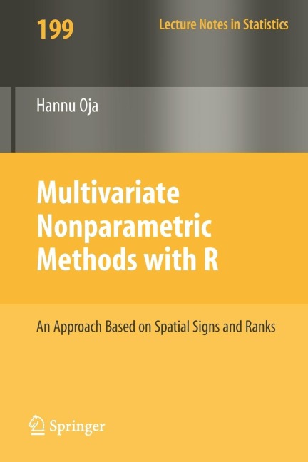 Multivariate Nonparametric Methods with R: An Approach Based on Spatial Signs and Ranks