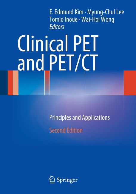 Clinical PET and PET/CT: Principles and Applications
