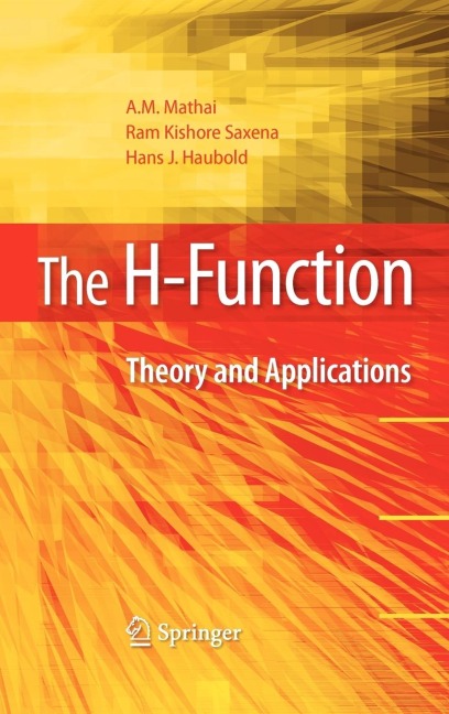 The H-Function: Theory and Applications