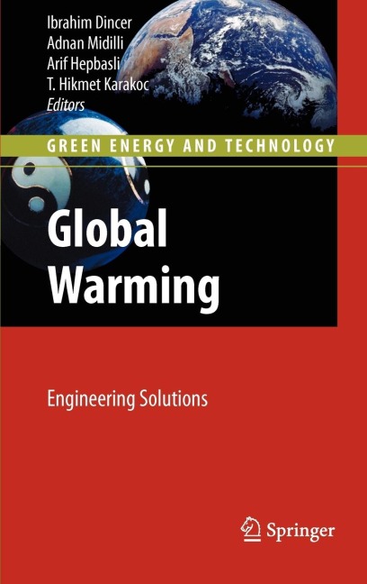 Global Warming: Engineering Solutions