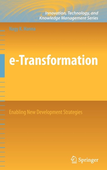 E-Transformation: Enabling New Development Strategies