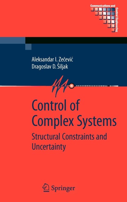 Control of Complex Systems: Structural Constraints and Uncertainty