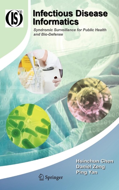 Infectious Disease Informatics: Syndromic Surveillance for Public Health and BioDefense