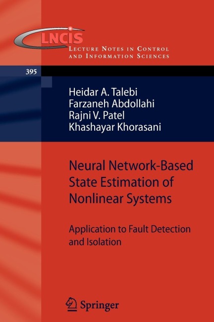 Neural Network-Based State Estimation of Nonlinear Systems: Application to Fault Detection and Isolation