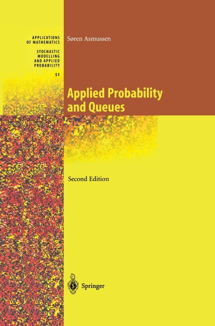 Applied Probability and Queues