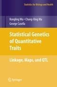 Statistical Genetics of Quantitative Traits: Linkage, Maps and QTL