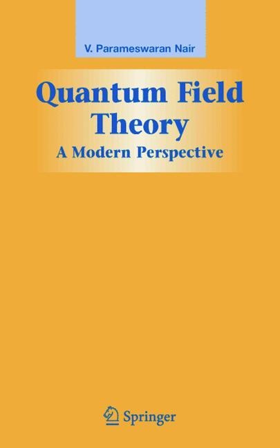 Quantum Field Theory: A Modern Perspective