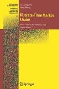 Discrete-Time Markov Chains: Two-Time-Scale Methods and Applications
