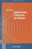 Optoelectronics of Molecules and Polymers