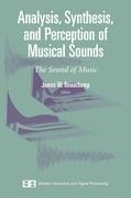 Analysis, Synthesis, and Perception of Musical Sounds: The Sound of Music
