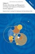 Wisdom, Knowledge, and Management:: A Critique and Analysis of Churchmans Systems Approach