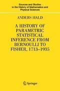 A History of Parametric Statistical Inference from Bernoulli to Fisher, 1713-1935
