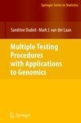 Multiple Testing Procedures with Applications to Genomics