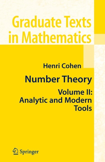 Number Theory: Volume II: Analytic and Modern Tools