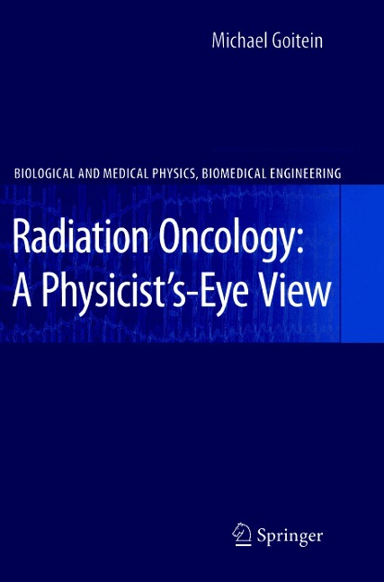 Radiation Oncology: A Physicists-Eye View