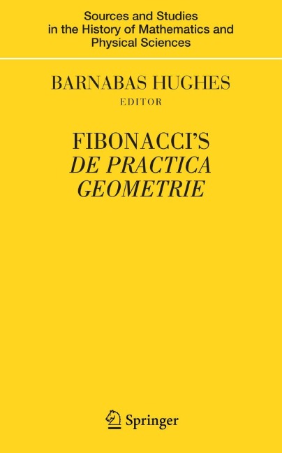 Fibonaccis De Practica Geometrie