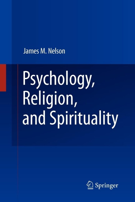Psychology, Religion, and Spirituality