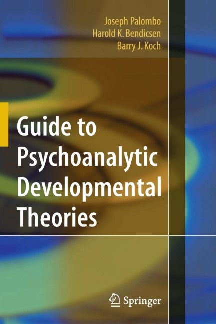 Guide to Psychoanalytic Developmental Theories
