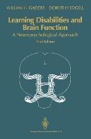 Learning Disabilities and Brain Function: A Neuropsychological Approach