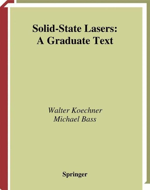 Solid-State Lasers: A Graduate Text